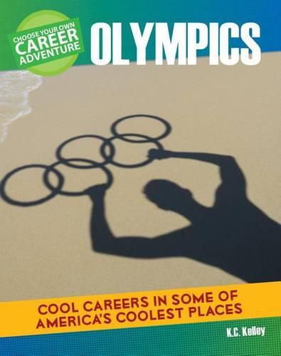 Cover image for Choose a Career Adventure at the Olympics