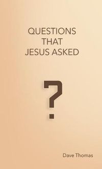 Cover image for Questions That Jesus Asked