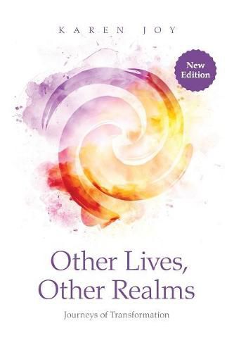 Cover image for Other Lives, Other Realms: Journeys of Transformation