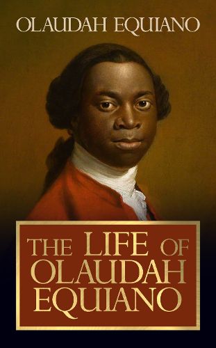 Cover image for The Life of Olaudah Equiano