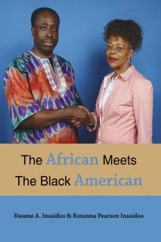 Cover image for The African Meets The Black American