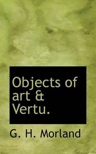 Cover image for Objects of Art & Vertu.