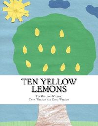 Cover image for Ten Yellow Lemons