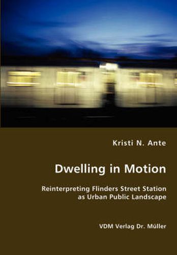 Cover image for Dwelling in Motion