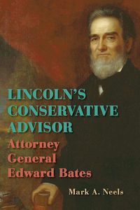 Cover image for Lincoln's Conservative Advisor