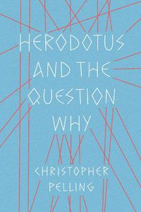 Cover image for Herodotus and the Question Why