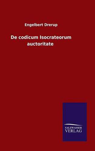 Cover image for De codicum Isocrateorum auctoritate
