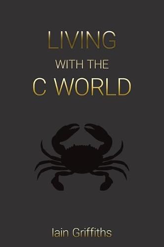 Cover image for Living with the C World