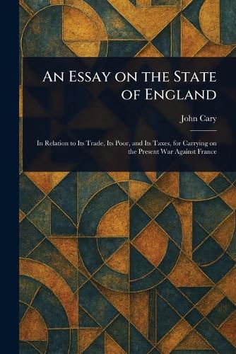 Cover image for An Essay on the State of England