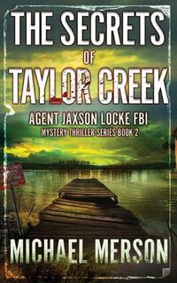 Cover image for The Secrets of Taylor Creek