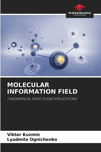 Cover image for Molecular Information Field