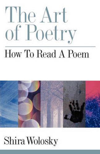 Cover image for The Art of Poetry: How to Read a Poem