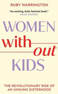 Cover image for Women Without Kids