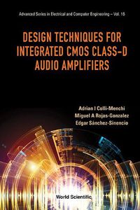 Cover image for Design Techniques For Integrated Cmos Class-d Audio Amplifiers