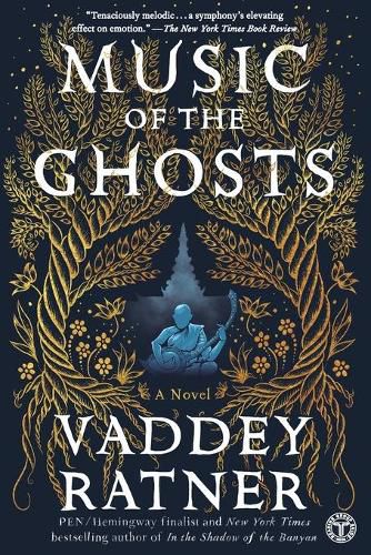 Music of the Ghosts: A Novel