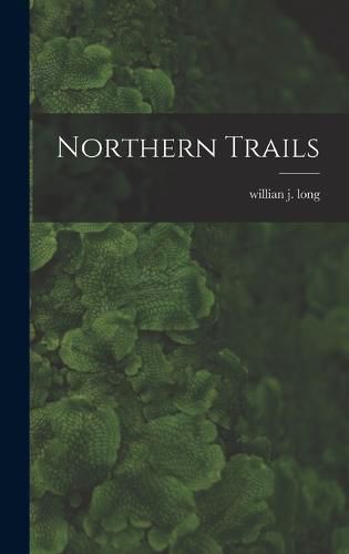 Cover image for Northern Trails