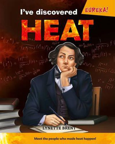 Cover image for I've Discovered Heat!
