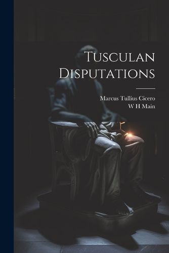 Cover image for Tusculan Disputations