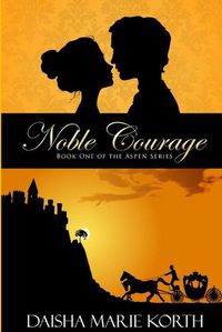 Cover image for Noble Courage