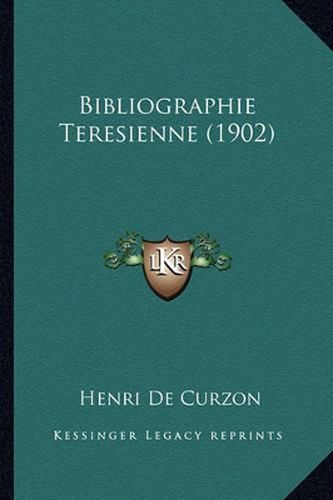 Bibliographie Teresienne (1902)