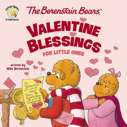 Cover image for The Berenstain Bears' Valentine Blessings for Little Ones