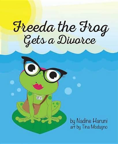 Cover image for Freeda the Frog Gets a Divorce