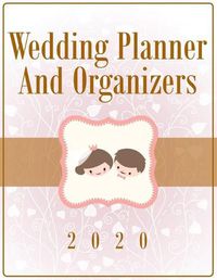 Cover image for Wedding Planner And Organizers 2020