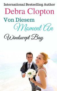 Cover image for Von Diesem Moment An