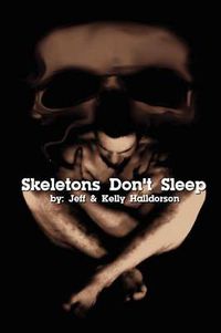 Cover image for Skeletons Don't Sleep