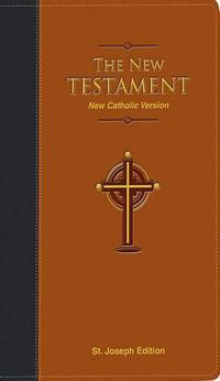 Cover image for St. Joseph New Catholic Version New Testament: Pocket Edition