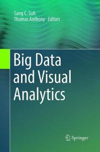 Cover image for Big Data and Visual Analytics