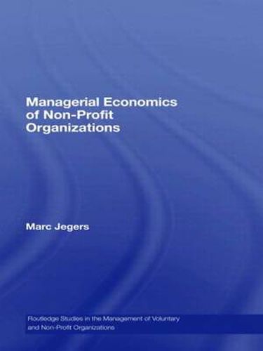 Cover image for Managerial Economics of Non-Profit Organizations