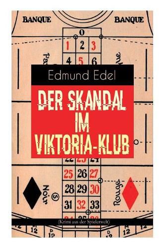 Cover image for Der Skandal im Viktoria-Klub (Krimi aus der Spielerwelt)