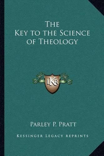 The Key to the Science of Theology