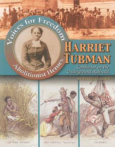 Cover image for Harriet Tubman: Conductor on the Underground Railroad