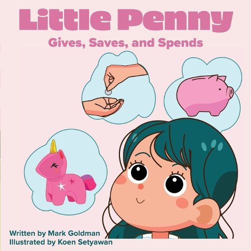 Cover image for Little Penny Gives, Saves, and Spends