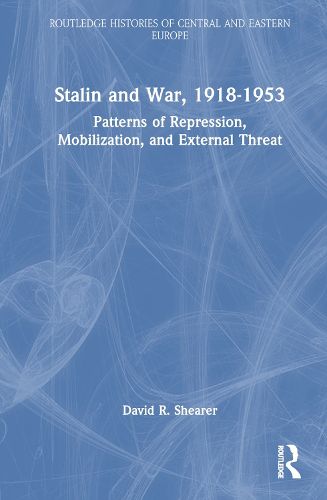 Cover image for Stalin and War, 1918-1953