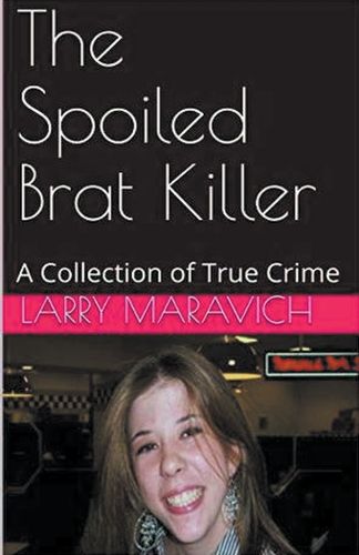 Cover image for The Spoiled Brat Killer