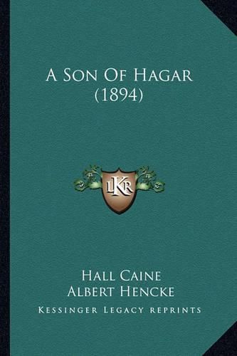 Cover image for A Son of Hagar (1894)