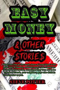 Cover image for Easy Money & Other Stories