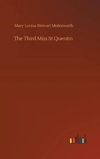 Cover image for The Third Miss St Quentin