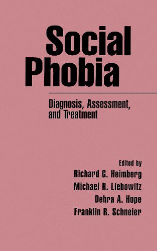 Cover image for Social Phobia: Diagnosis, Assessment, and Treatment