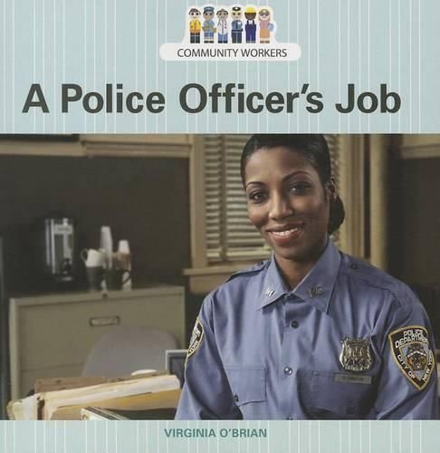 Cover image for A Police Officer's Job