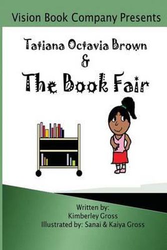 Cover image for Tatiana Octavia Brown & the Book Fair