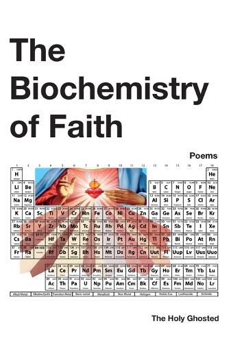 The Biochemistry of Faith