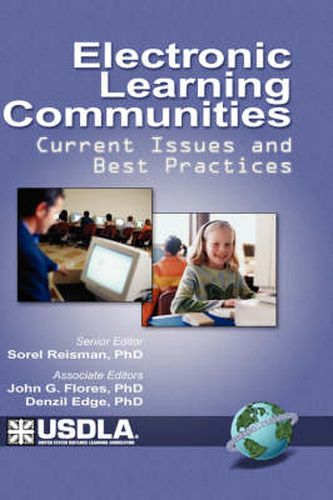 Cover image for Electronic Learning Communities: Issues and Practices