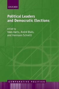 Cover image for Political Leaders and Democratic Elections