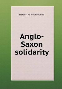 Cover image for Anglo-Saxon solidarity