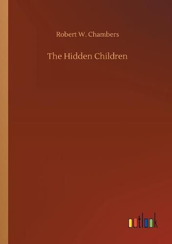 Cover image for The Hidden Children