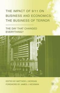 Cover image for The Impact of 9/11 on Business and Economics: The Business of Terror